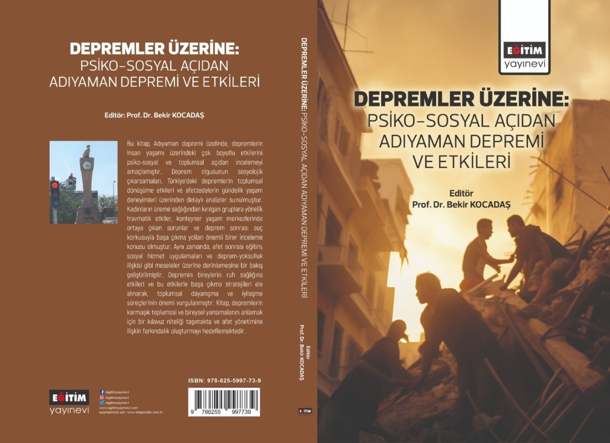 ADYÜ'den yeni kitap: 'Psiko-Sosyal Açıdan Adıyaman Depremi ve Etkileri'