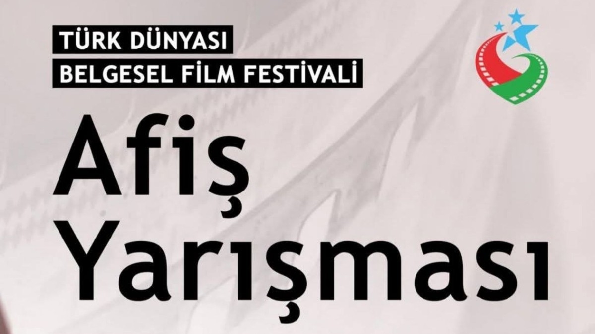 'Türk Dünyası Belgesel Film Festivali Afiş Yarışması' başvuruları başladı