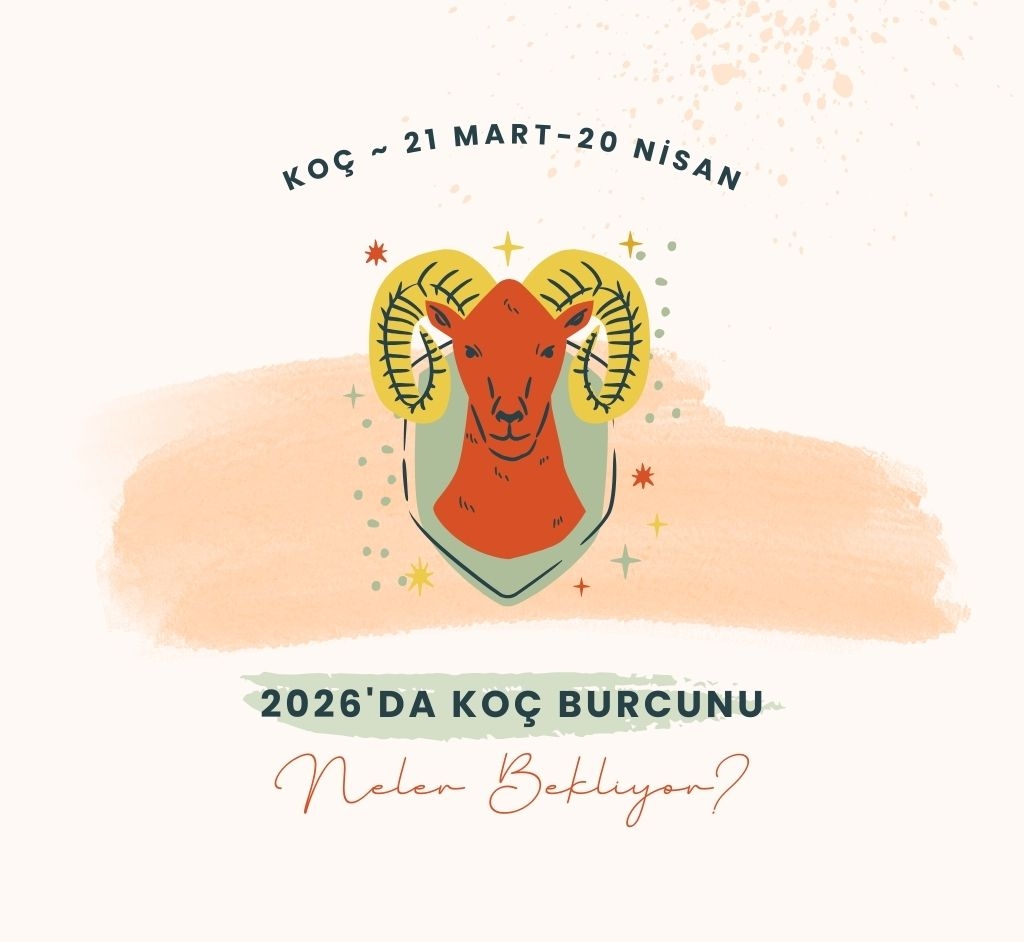 2026’da Koç burçlarını neler bekliyor? Koçlar lider mi olacak, yoksa kendi hızlarının kurbanı mı?