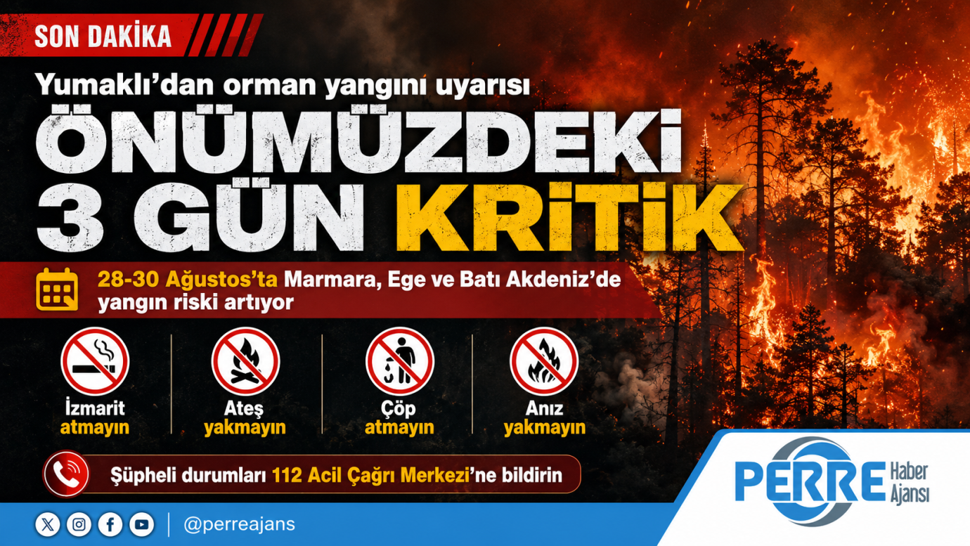 Bakan Yumaklı’dan kritik  üç gün uyarısı: Yangın riski artıyor